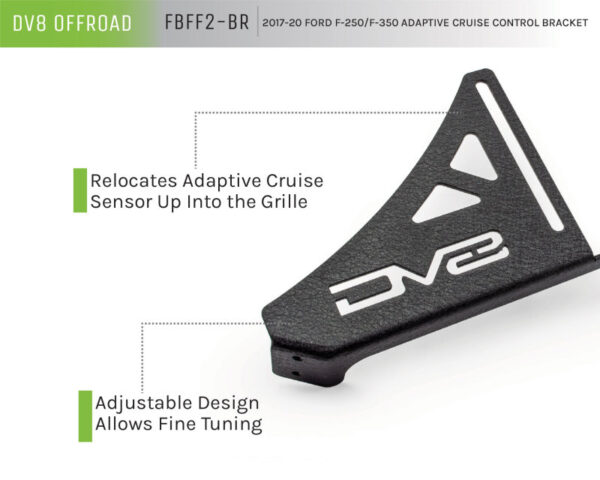 F250 SUPER DUTY 2011-2024 V8 6.7| F350 SUPER DUTY 2011-2024 V8 6.7 Adaptive Cruise Control Relocation Bracket DV8 Off Road - FBFF2-BR - Image 4